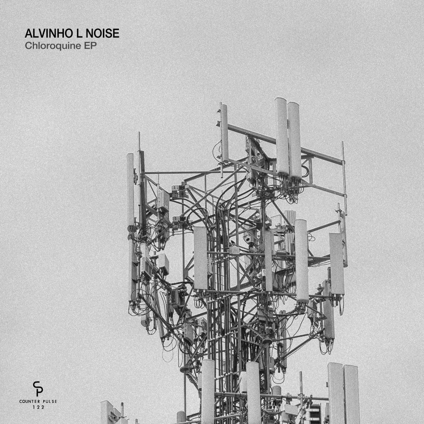 Alvinho L Noise - Chloroquine EP [CP122]